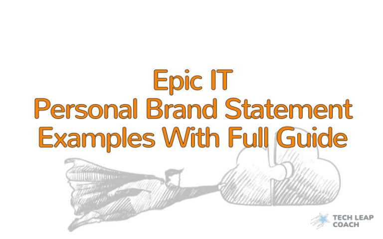 13 Epic IT Personal Brand Statement Examples With Full Guide